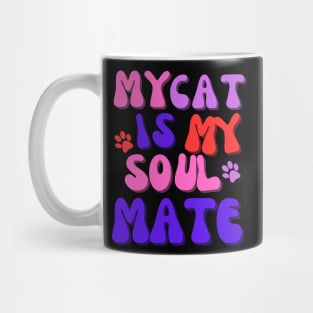 My Cat is my Soulmate Mug